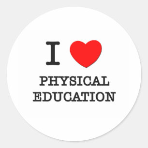 I Love Physical Education Classic Round Sticker