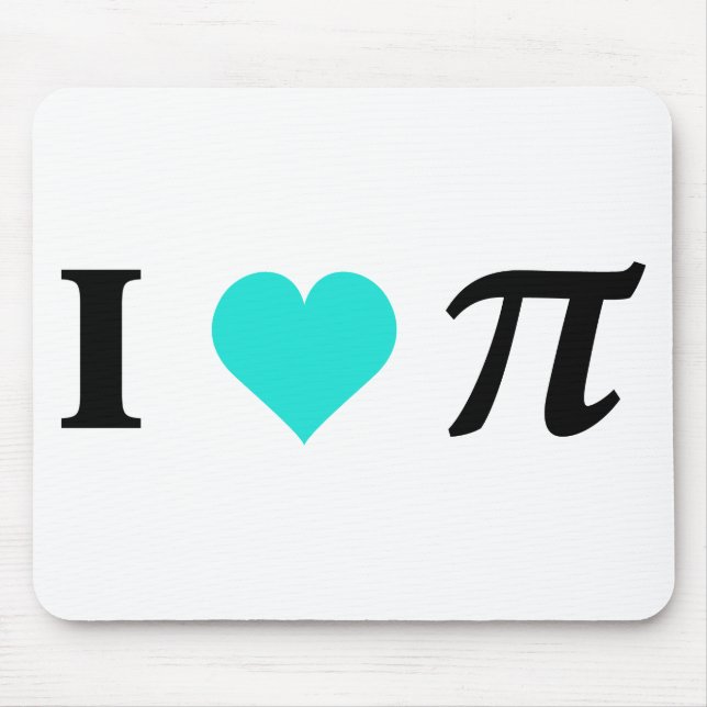 I Love Pi Mouse Mat (Front)