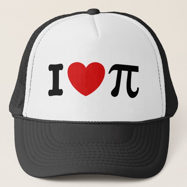 I Love PI Trucker Hat (Front)