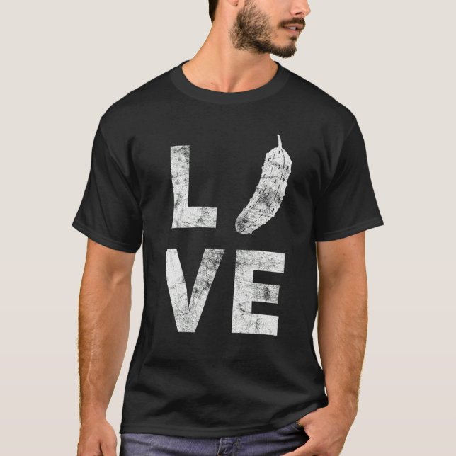 I Love Pickle For Cucumber Pickle   Fruit Themed T-Shirt (Front)