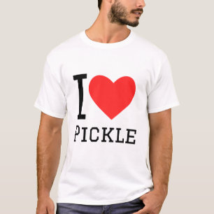 I love pickle T-Shirt