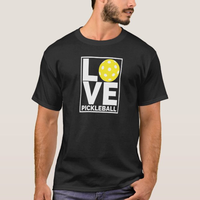 I Love Pickleball  Do You T-Shirt (Front)