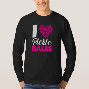 I Love Pickleball Heart Pickle Ball Player Men Wo T-Shirt