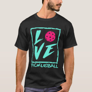 I Love Pickleball  Pickle Ball Player Pickleball T-Shirt