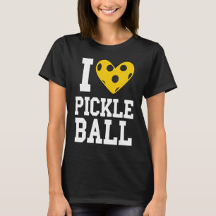 I love Pickleball pickleball player T-Shirt