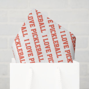 I LOVE PICKLEBALL Sports Typography Orange Fun Tissue Paper