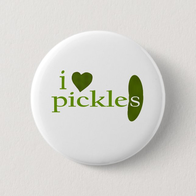 I Love Pickles 6 Cm Round Badge (Front)
