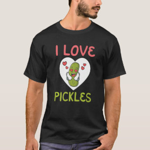 I Love Pickles  Fun Love Cucumber Girls Pickle T-Shirt