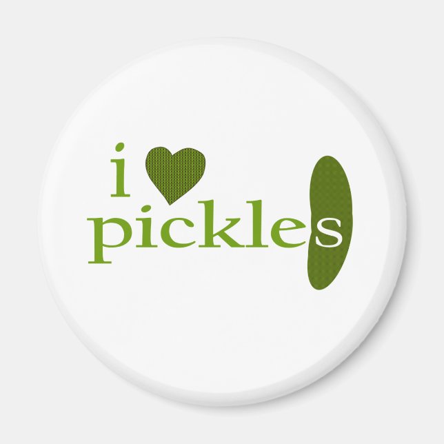 I Love Pickles Magnet (Front)