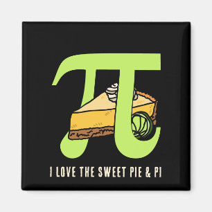 I LOVE PIE AND PI Day Magnet