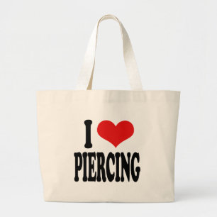 I Love Piercing Large Tote Bag