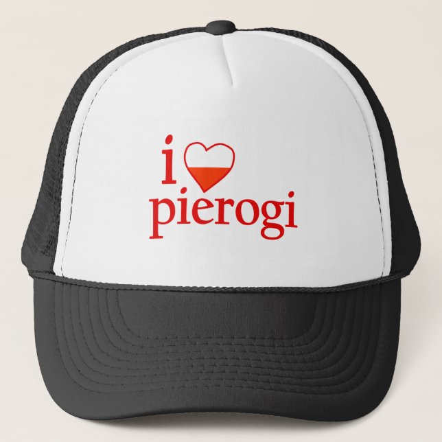 I Love Pierogi Trucker Hat (Front)