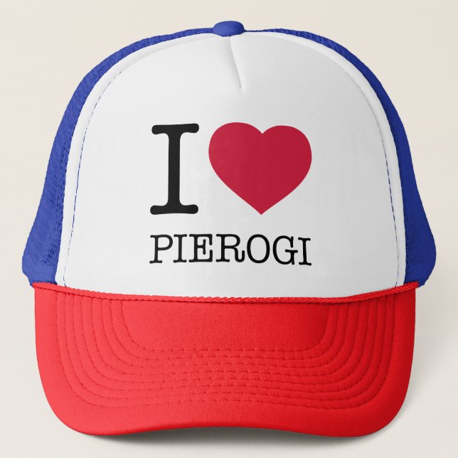 I LOVE PIEROGI TRUCKER HAT (Front)