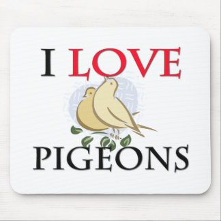 I Love Pigeons Mouse Mat