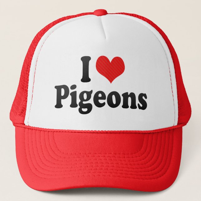 I Love Pigeons Trucker Hat (Front)