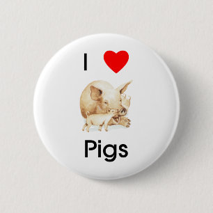 I love pigs Button