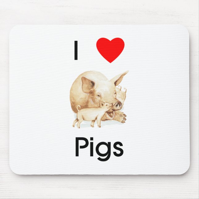 I love pigs Mousepad (Front)