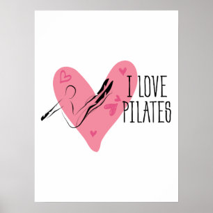 I LOVE PILATES and  Pilates Pose Poster