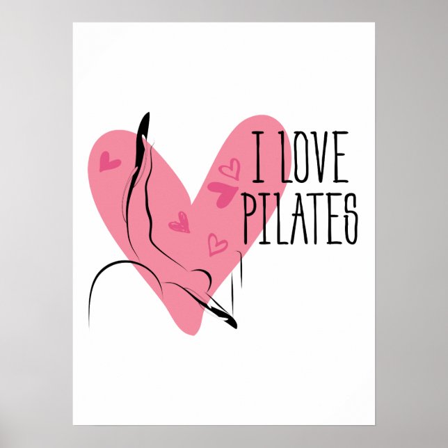 I LOVE PILATES Pilates Pose on Reformer Poster (Front)