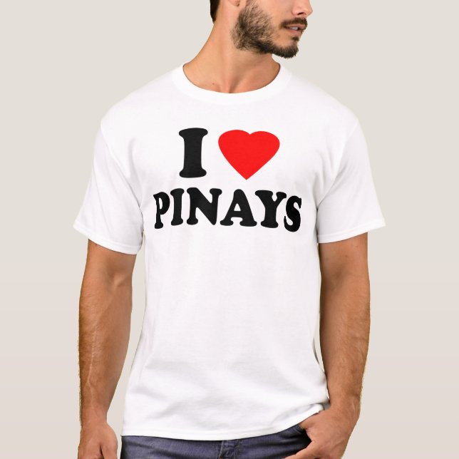I Love Pinays T-Shirt (Front)