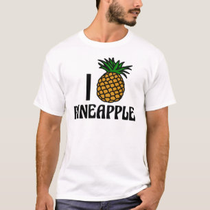 I Love Pineapple T-Shirt