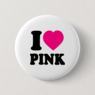 I love Pink 6 Cm Round Badge