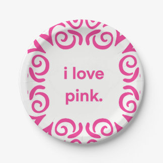 I love Pink glass Paper Plate