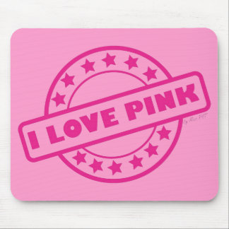I Love Pink Mouse Mat