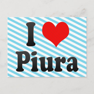 I Love Piura, Peru Postcard