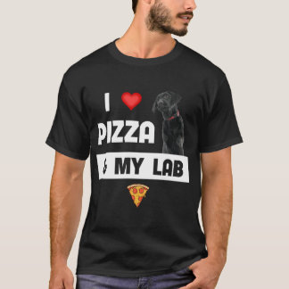 I Love Pizza And My Black Lab Dog Pepperoni Cheese T-Shirt