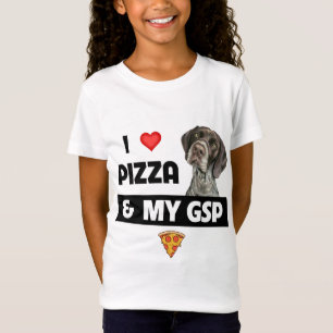 I Love Pizza and My GSP German Shorthaired Pointer T-Shirt