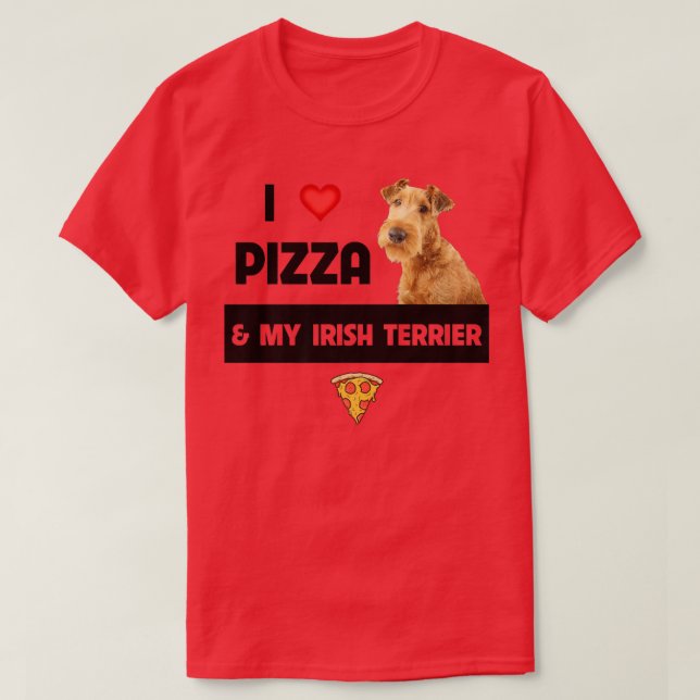 I Love Pizza And My Irish Terrier Dog Pepperoni Ch T-Shirt (Design Front)