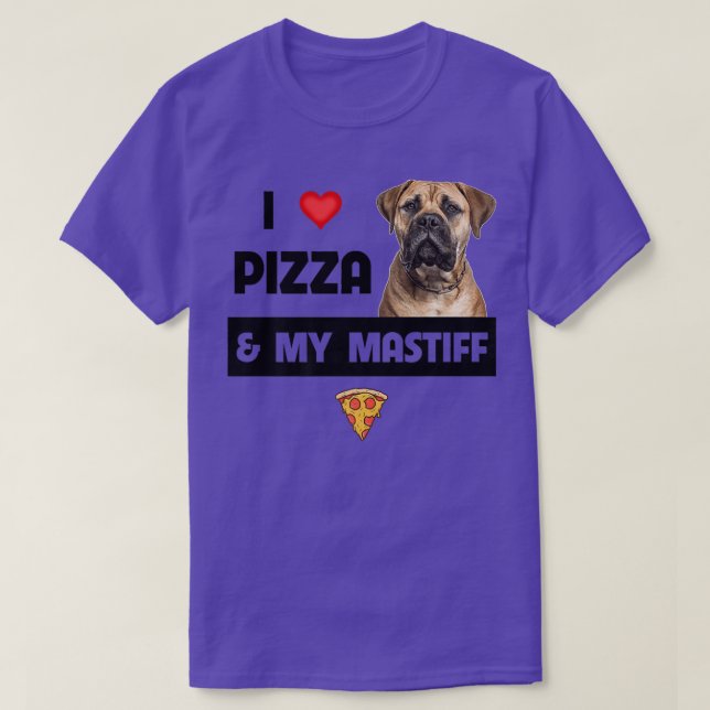 I Love Pizza And My Mastiff Dog Owner Pepperoni Fo T-Shirt (Design Front)