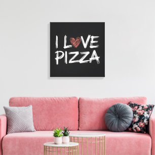 I Love Pizza Canvas Print