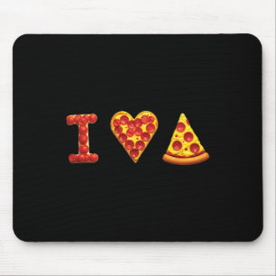 I Love Pizza Italian Food Lovers Pizza Is My Valen Mouse Mat