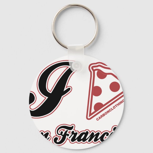 I Love Pizza San Francisco Key Ring (Front)