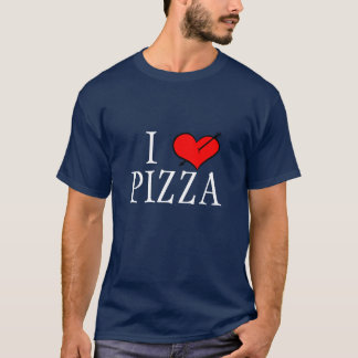 I Love Pizza T-Shirt