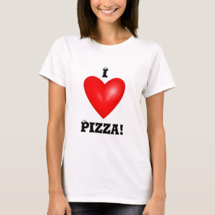 I Love Pizza Women's T-Shirt