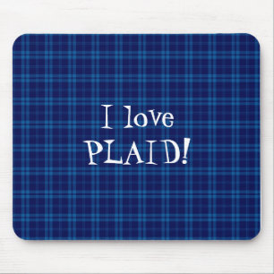 I Love Plaid- Royal Blue Mouse Mat