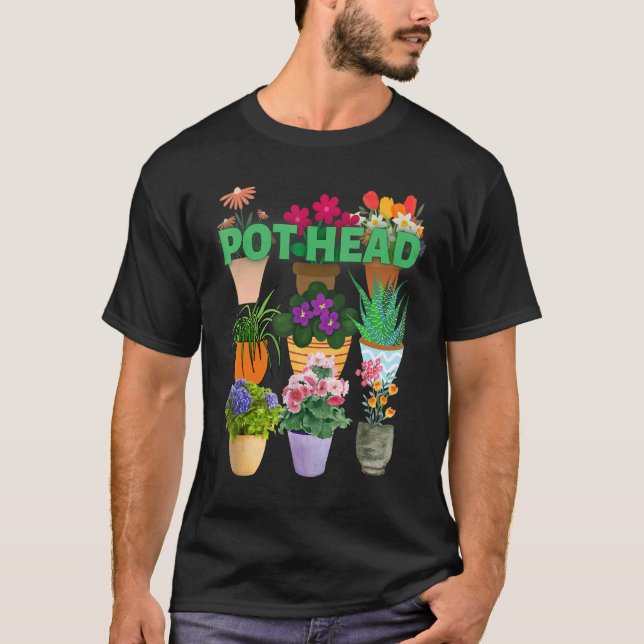 I love plants POT HEAD T-Shirt (Front)