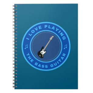 I love playing the Bass Guitar Notebook