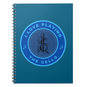 I love playing the Cello Notebook