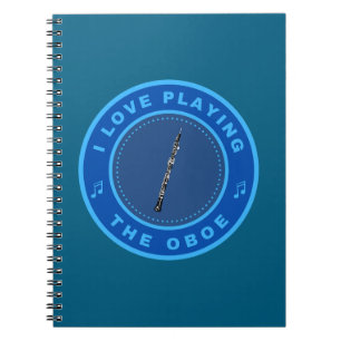 I love playing the Oboe Notebook