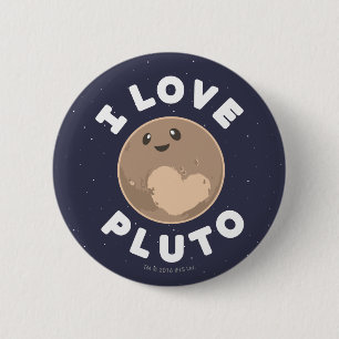I Love Pluto 6 Cm Round Badge