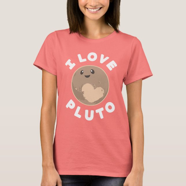 I Love Pluto T-Shirt (Front)