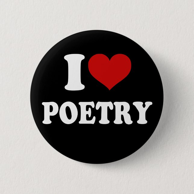 I Love Poetry 6 Cm Round Badge (Front)