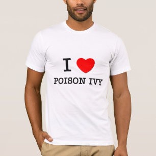 I Love Poison Ivy T-Shirt