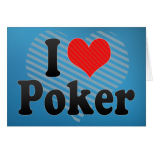 I Love Poker