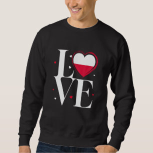 I Love Poland Vintage Polish Roots Heart Poland Fl Sweatshirt