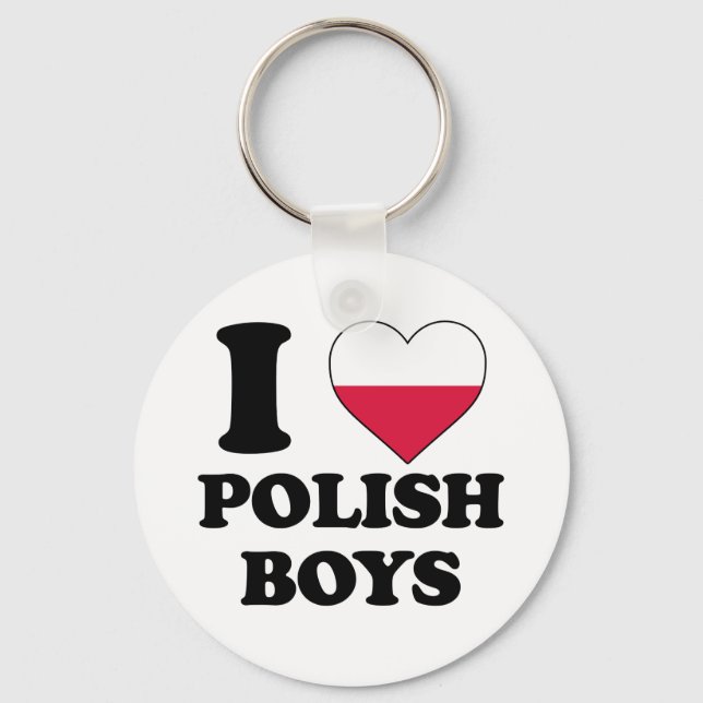 I love Polish boys Key Ring (Front)
